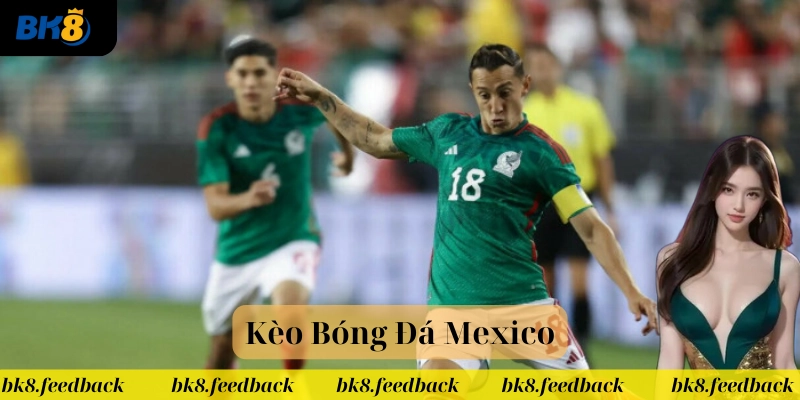 Lời khuyên khi soi Kèo Bóng Đá Mexico